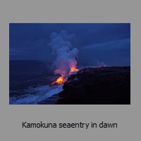 Kamokuna seaentry in dawn